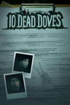 10 Dead Doves DEMO 10 Dead Doves DEMO