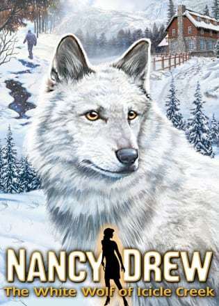 Nancy Drew: The White Wolf of Icicle Creek