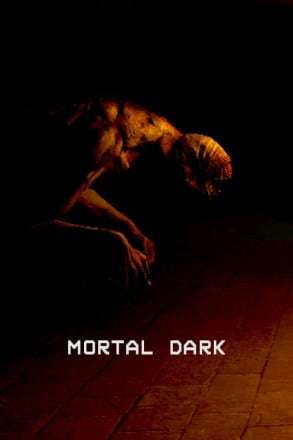 Mortal Dark Mortal Dark