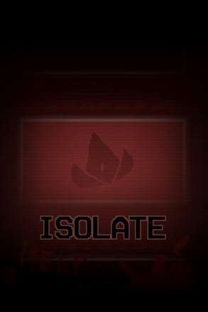 ISOLATE