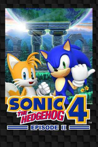 Sonic the Hedgehog 4 - Episode 2 Sonic the Hedgehog 4 - Episode 2