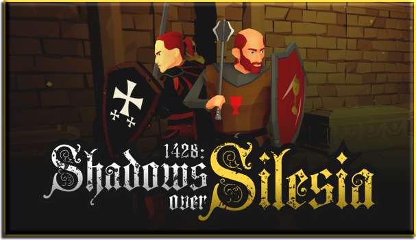 1428: Shadows over Silesia 1428: Shadows over Silesia