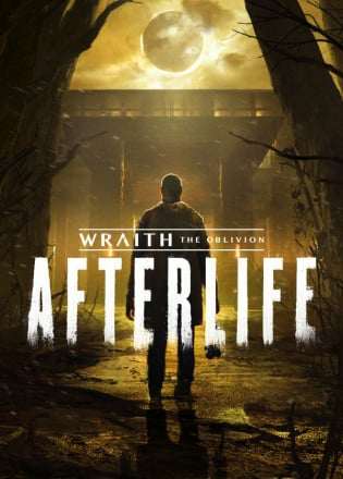 Wraith: The Oblivion - Afterlife