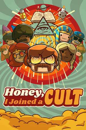 Honey, I Joined a Cult