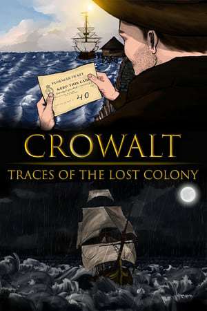 Crowalt: Traces of the Lost Colony Crowalt: Traces of the Lost Colony