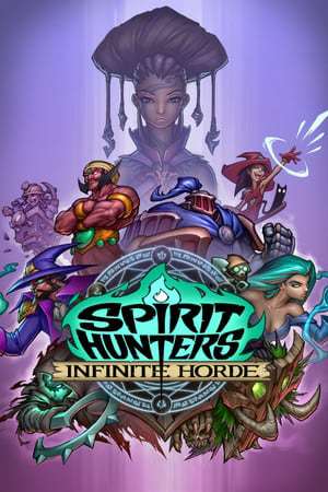 Spirit Hunters: Infinite Horde Spirit Hunters: Infinite Horde