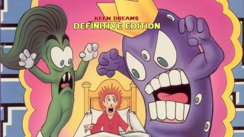 Commander Keen in Keen Dreams: Definitive Edition Commander Keen in Keen Dreams: Definitive Edition