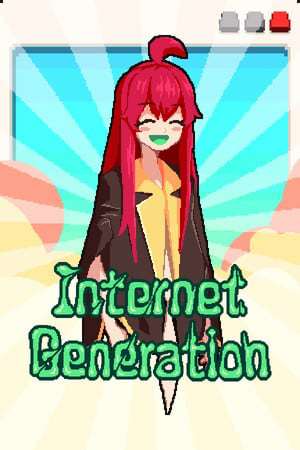 Internet Generation Internet Generation