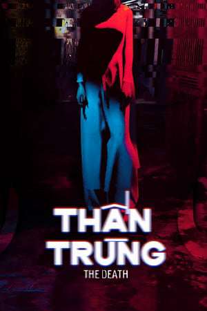 The Death - Than Trung The Death - Than Trung