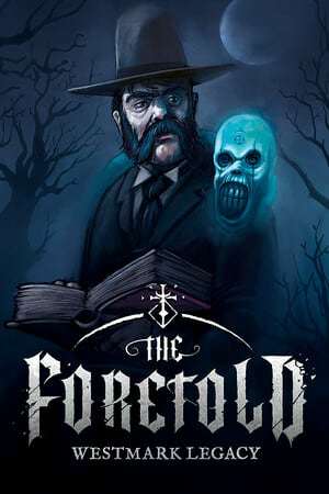 The Foretold: Westmark Legacy BETA