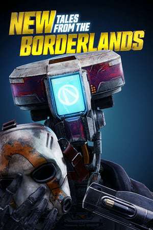 New Tales from the Borderlands New Tales from the Borderlands