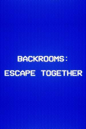 Backrooms: Escape Together Backrooms: Escape Together