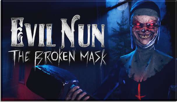 Evil Nun: The Broken Mask DEMO Evil Nun: The Broken Mask DEMO