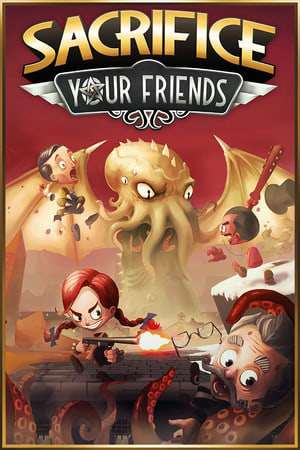Sacrifice Your Friends Sacrifice Your Friends