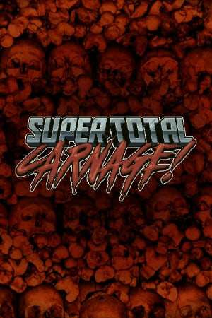 SuperTotalCarnage! SuperTotalCarnage!