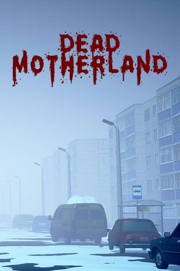 Dead Motherland: Zombie Co-op / Мёртвая Родина: Зомби Кооп Dead Motherland: Zombie Co-op / Мёртвая Родина: Зомби Кооп