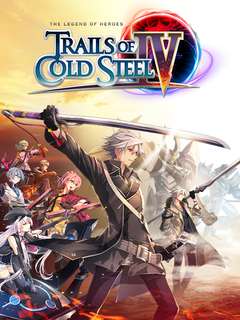 The Legend of Heroes Trails of Cold Steel IV The Legend of Heroes Trails of Cold Steel IV