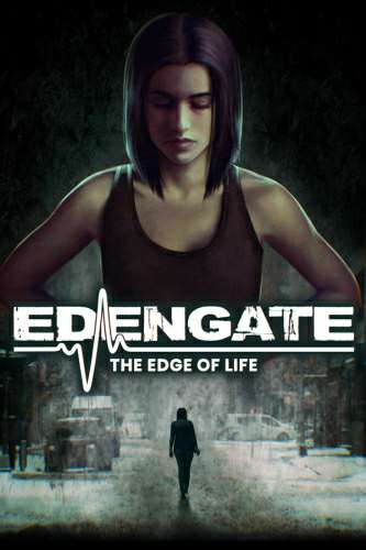 Edengate: The Edge of Life Edengate: The Edge of Life
