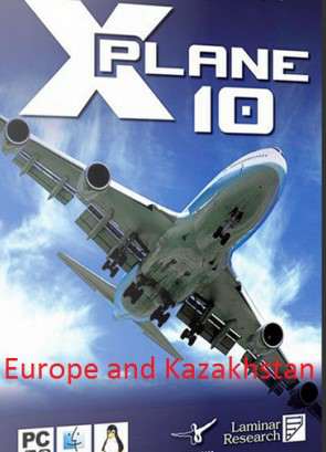 X-Plane 10 Europe and Kazakhstan X-Plane 10 Europe and Kazakhstan