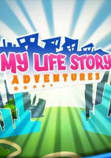 My Life Story: Adventures My Life Story: Adventures