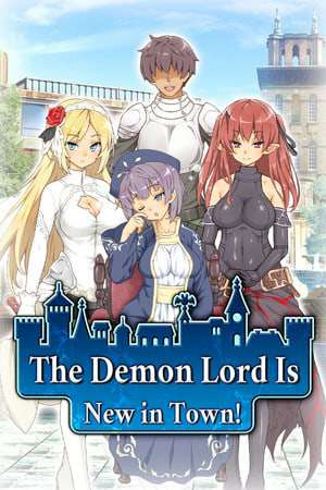 The Demon Lord is New in Town! The Demon Lord is New in Town!