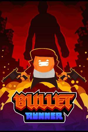Bullet Runner DEMO