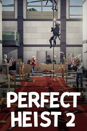 Perfect Heist 2 Perfect Heist 2