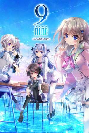 9-nine-:NewEpisode 9-nine-:NewEpisode