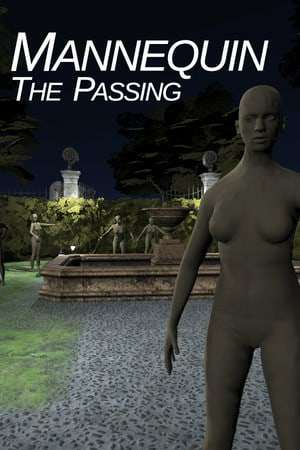Mannequin The Passing Mannequin The Passing