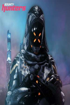 Bounty Hunters Bounty Hunters