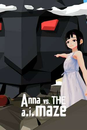 Anna VS the A.I.maze Anna VS the A.I.maze