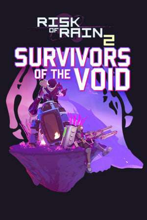 Risk of Rain 2: Survivors of the Void Risk of Rain 2: Survivors of the Void
