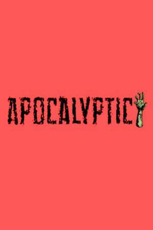 Apocalyptic Apocalyptic