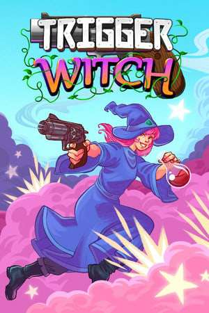 Trigger Witch Trigger Witch