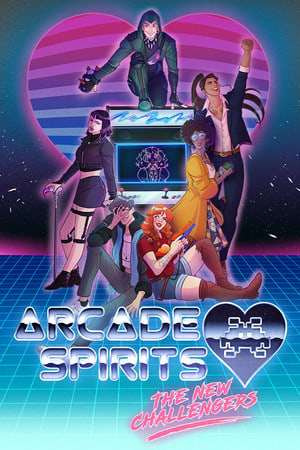 Arcade Spirits: The New Challengers Arcade Spirits: The New Challengers