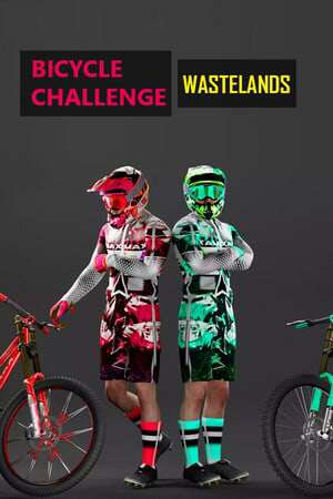 Bicycle Challenge - Wastelands Bicycle Challenge - Wastelands