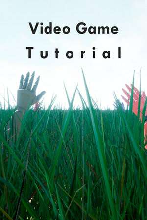 Video Game Tutorial Video Game Tutorial
