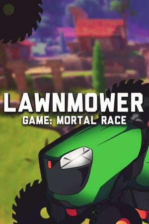Lawnmower game: Mortal Race Lawnmower game: Mortal Race