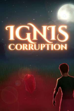 Ignis Corruption Ignis Corruption