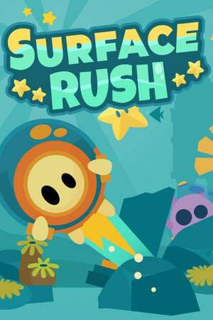 Surface Rush Surface Rush