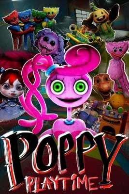 Poppy Playtime Chapter 1-2 Poppy Playtime Chapter 1-2