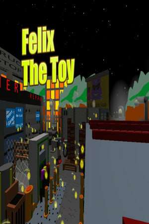Felix The Toy Felix The Toy