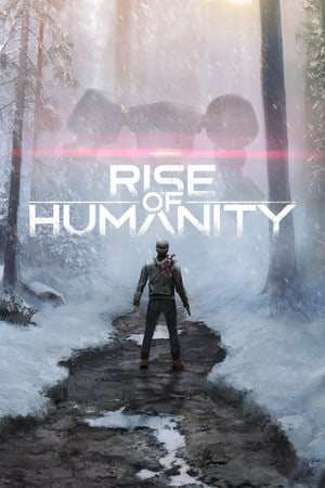 Rise of Humanity Rise of Humanity