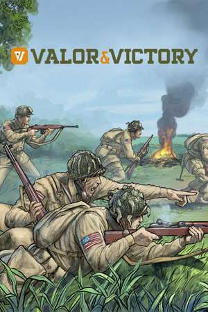 Valor and Victory Valor and Victory