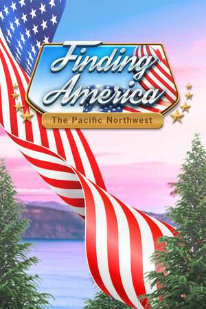 Finding America: The Pacific Northwest Collector's Edition