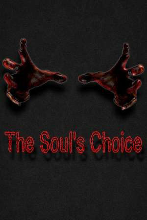 The Soul's Choice