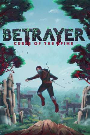 Betrayer: Curse of the Spine Betrayer: Curse of the Spine