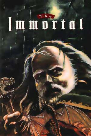 The Immortal The Immortal