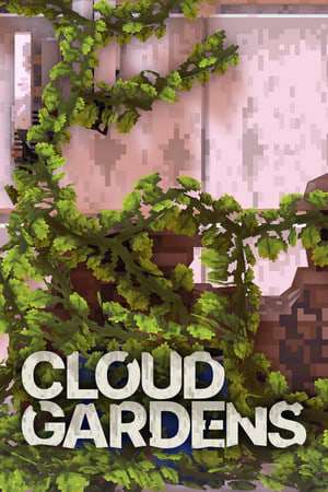 Cloud Gardens Cloud Gardens