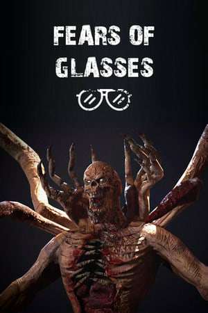 Fears of Glasses